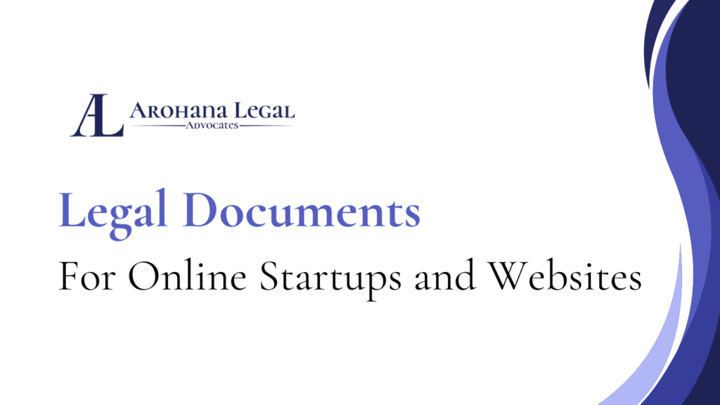 Blog on Legal Documents for Online Startups, Websites, and Mobile Apps in India