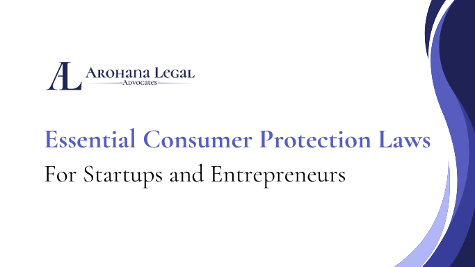 consumer protection laws for startups in India startup lawyer