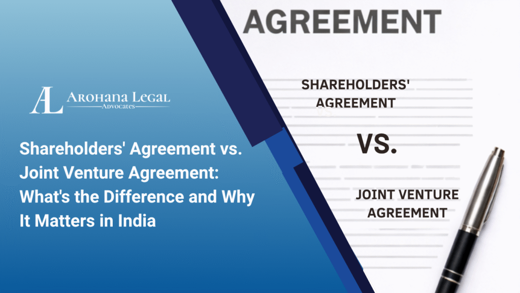 Shareholders' Agreement vs. Joint Venture Agreement